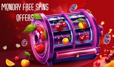 Monday Free Spins .
